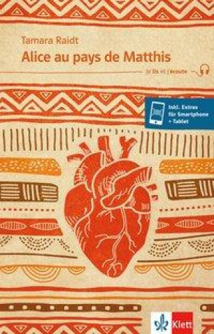 Knjiga Alice au pays de Matthis Tamara Raidt