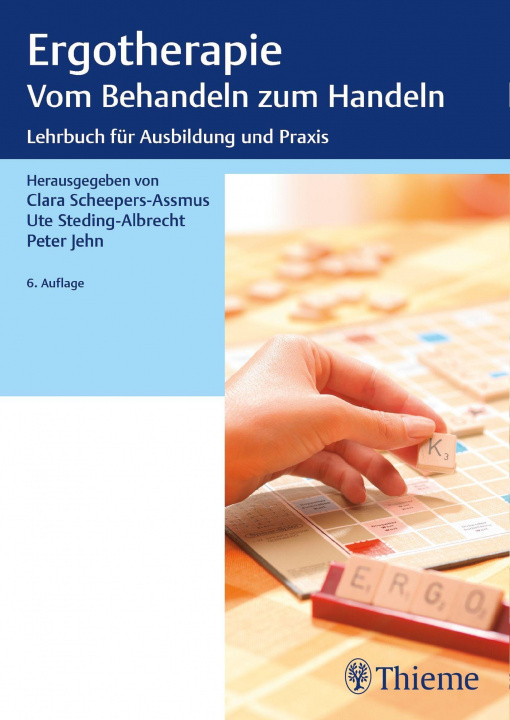 Книга Ergotherapie Vom Behandeln zum Handeln Ute Steding-Albrecht