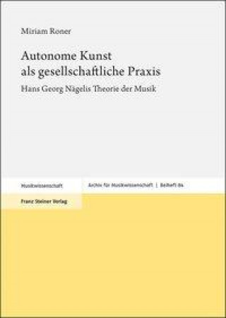 Kniha Roner, M: Autonome Kunst als gesellschaftliche Praxis 