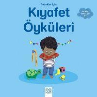 Boek Bebekler Icin Kiyafet Öyküleri 
