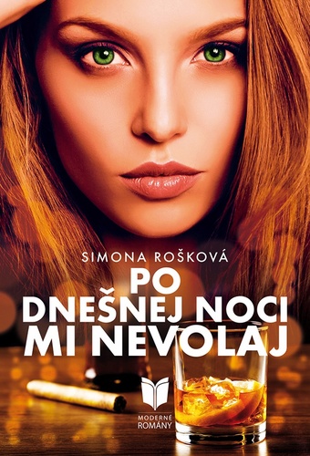 Kniha Po dnešnej noci mi nevolaj Simona Rošková