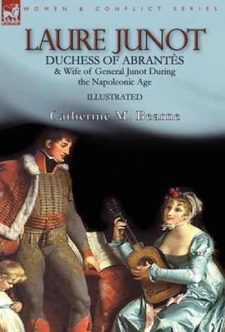 Buch Laure Junot Catherine M. Bearne