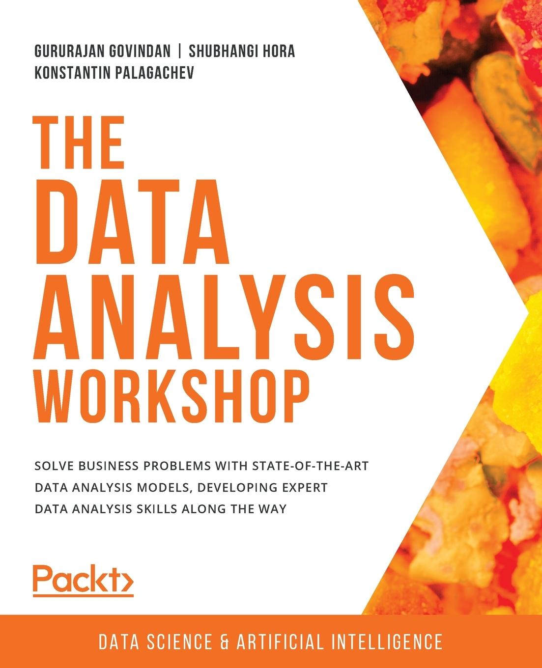 Книга Data Analysis Workshop Shubhangi Hora