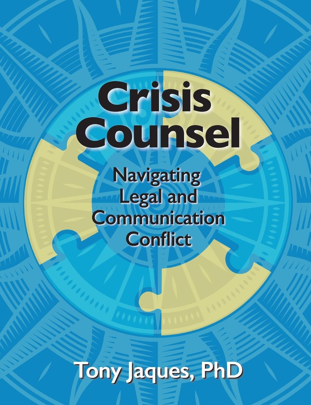Kniha Crisis Counsel Tony Jaques