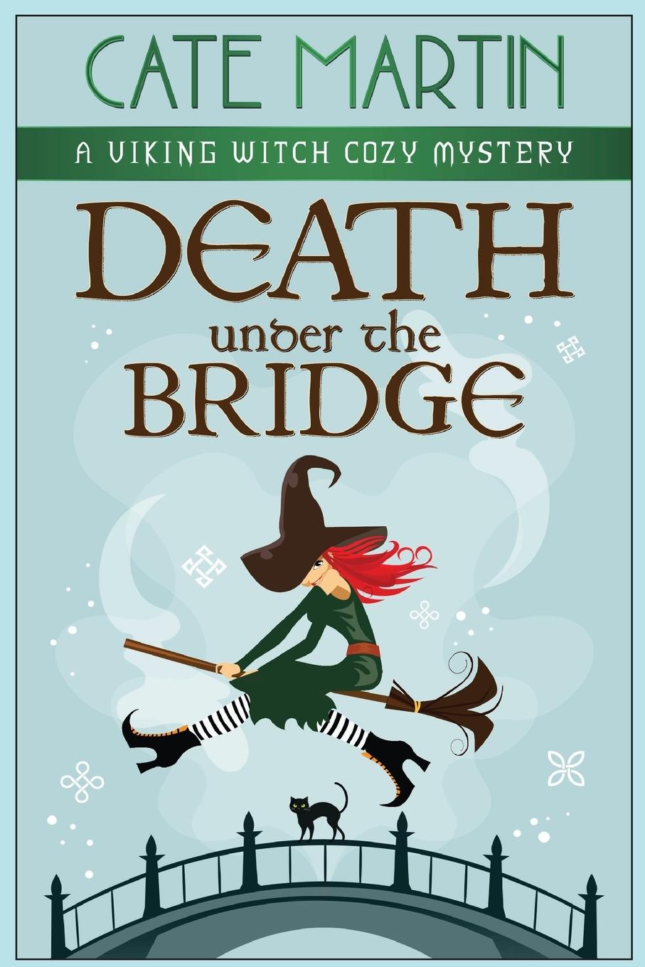 Knjiga Death Under the Bridge Cate Martin
