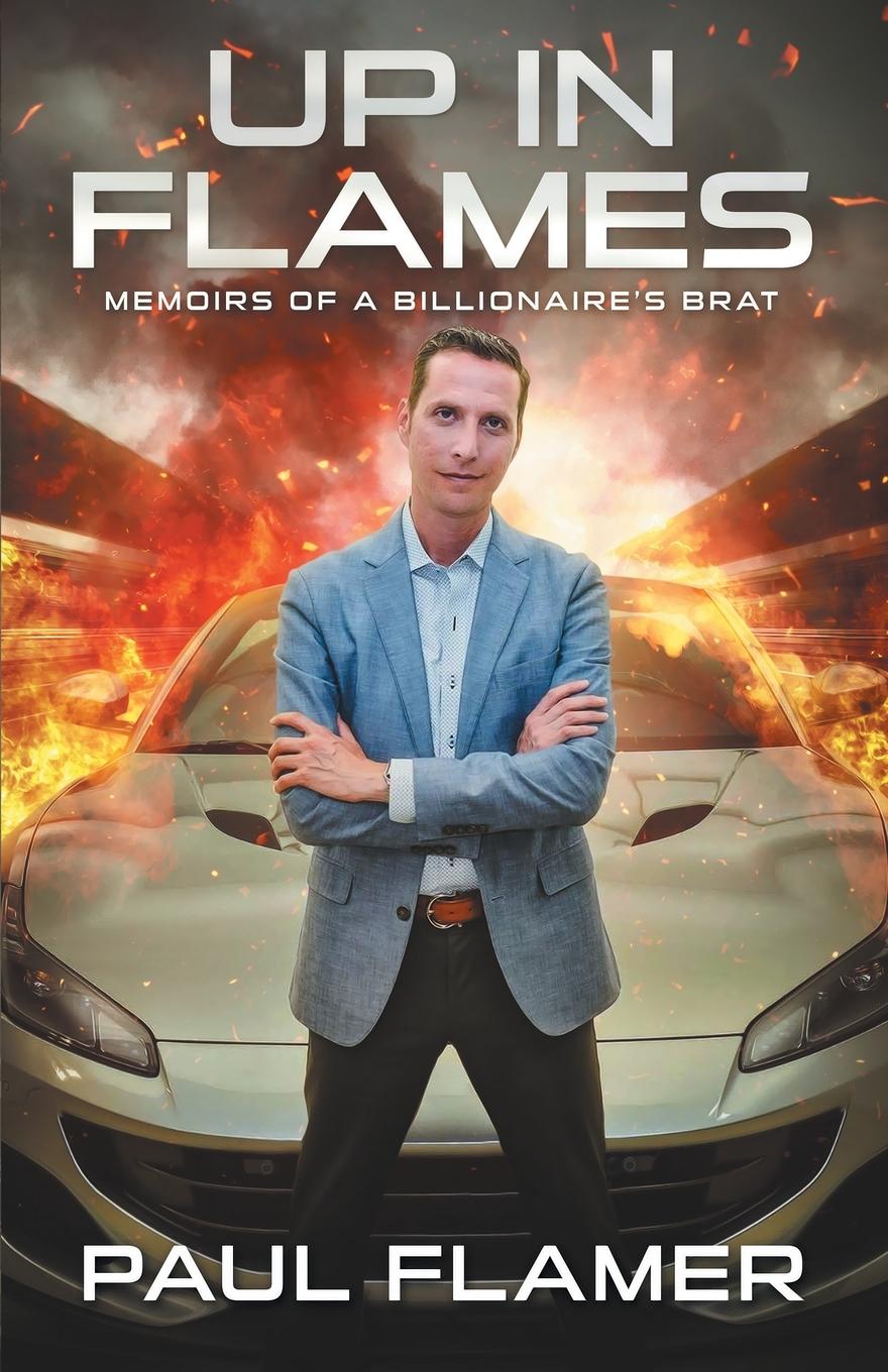 Knjiga Up in Flames Paul Flamer
