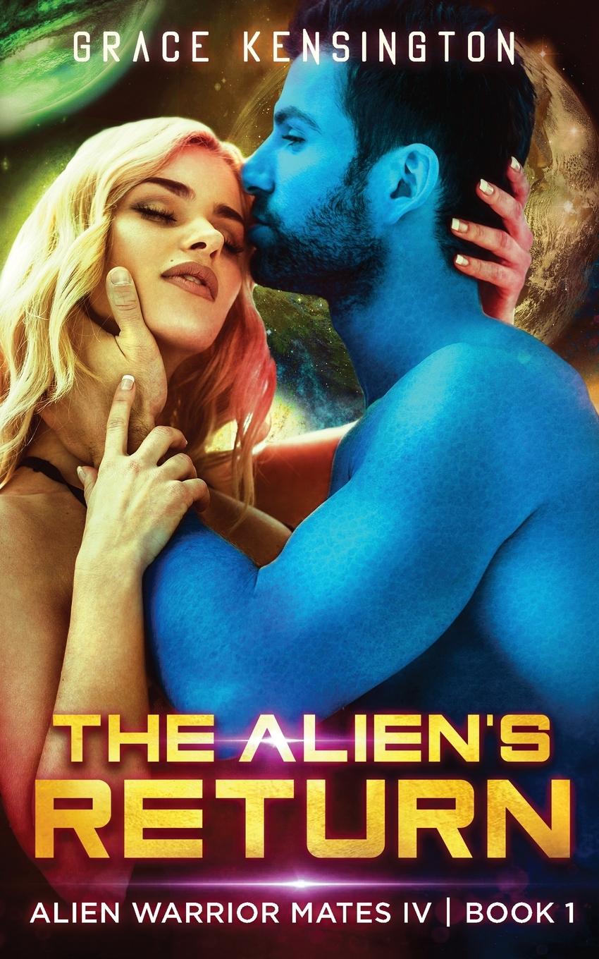 Knjiga Alien's Return Grace Kensington