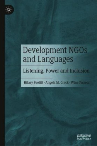 Kniha Development NGOs and Languages Hilary Footitt