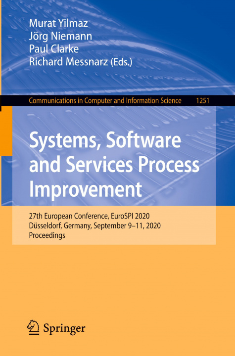 Book Systems, Software and Services Process Improvement Richard Messnarz