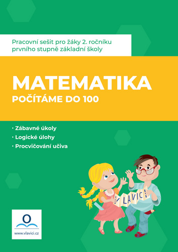 Könyv Pracovní sešit Matematika 2 - Počítáme do 100 Mgr.