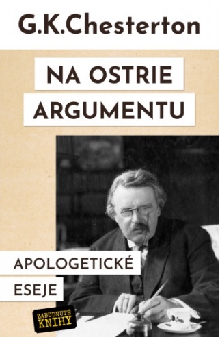 Könyv Na ostrie argumentu Gilbert Keith Chesterton