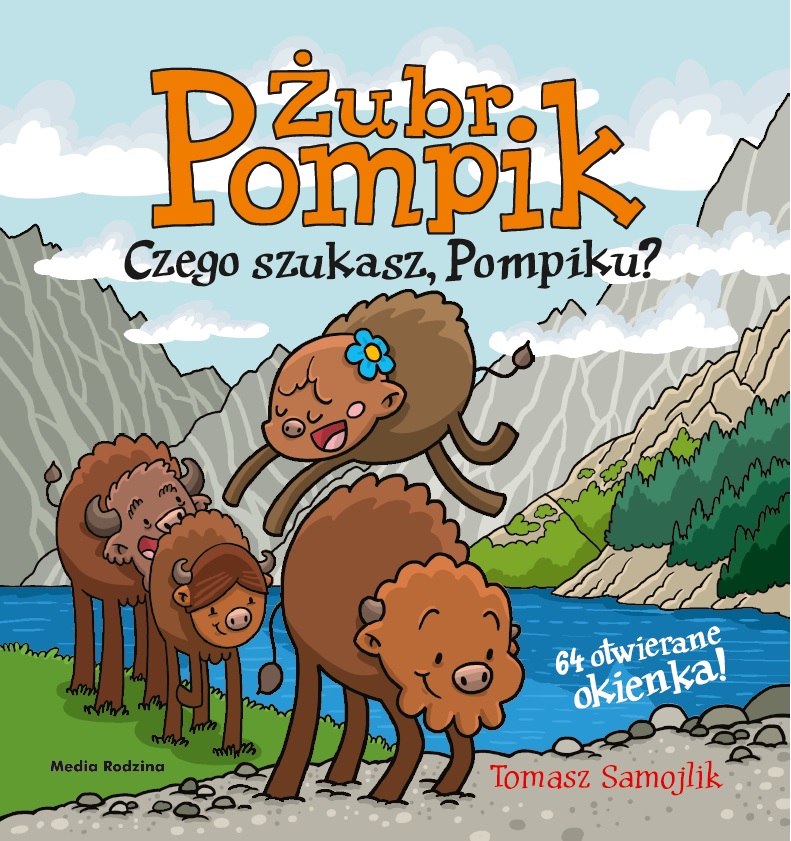 Kniha Czego szukasz, Pompiku? Żubr Pompik Tomasz Samojlik