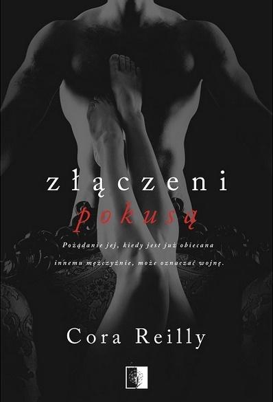 Книга Złączeni pokusą. Tom 4 Cora Reilly