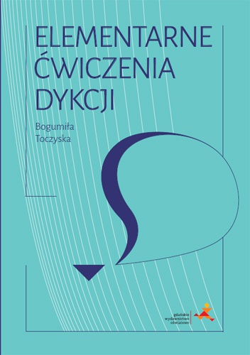 Kniha Elementarne ćwiczenia dykcji Bogumiła Toczyska