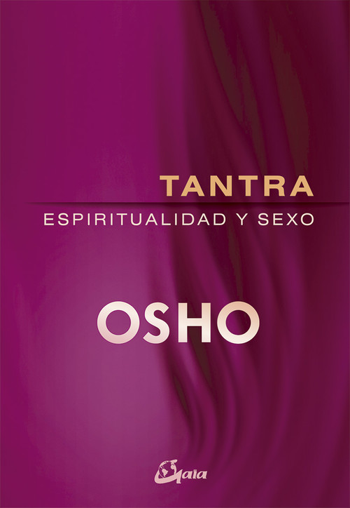 Аудио Tantra, espiritualidad y sexo Osho Rajneesh