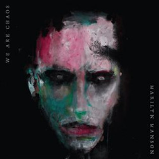 Hanganyagok We Are Chaos Marilyn Manson
