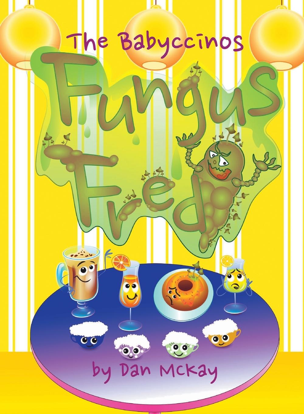 Libro Babyccinos Fungus Fred Dan McKay
