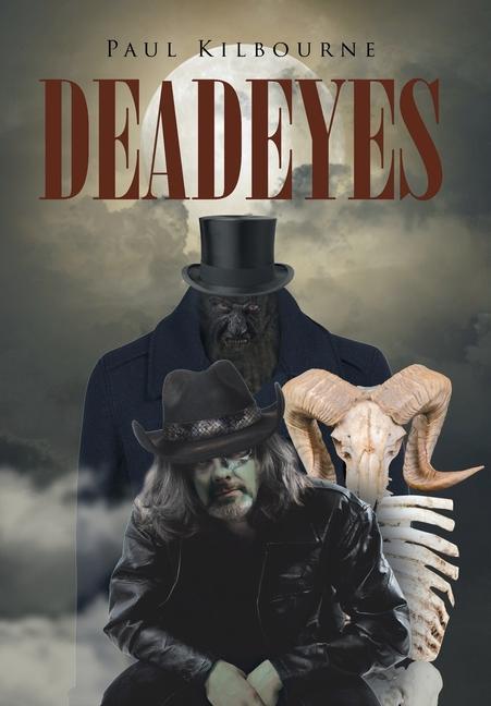 Knjiga Deadeyes Paul Kilbourne