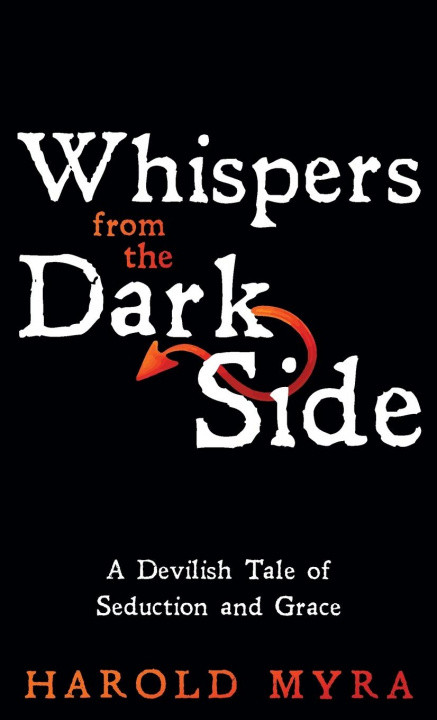 Buch Whispers from the Dark Side Harold Myra