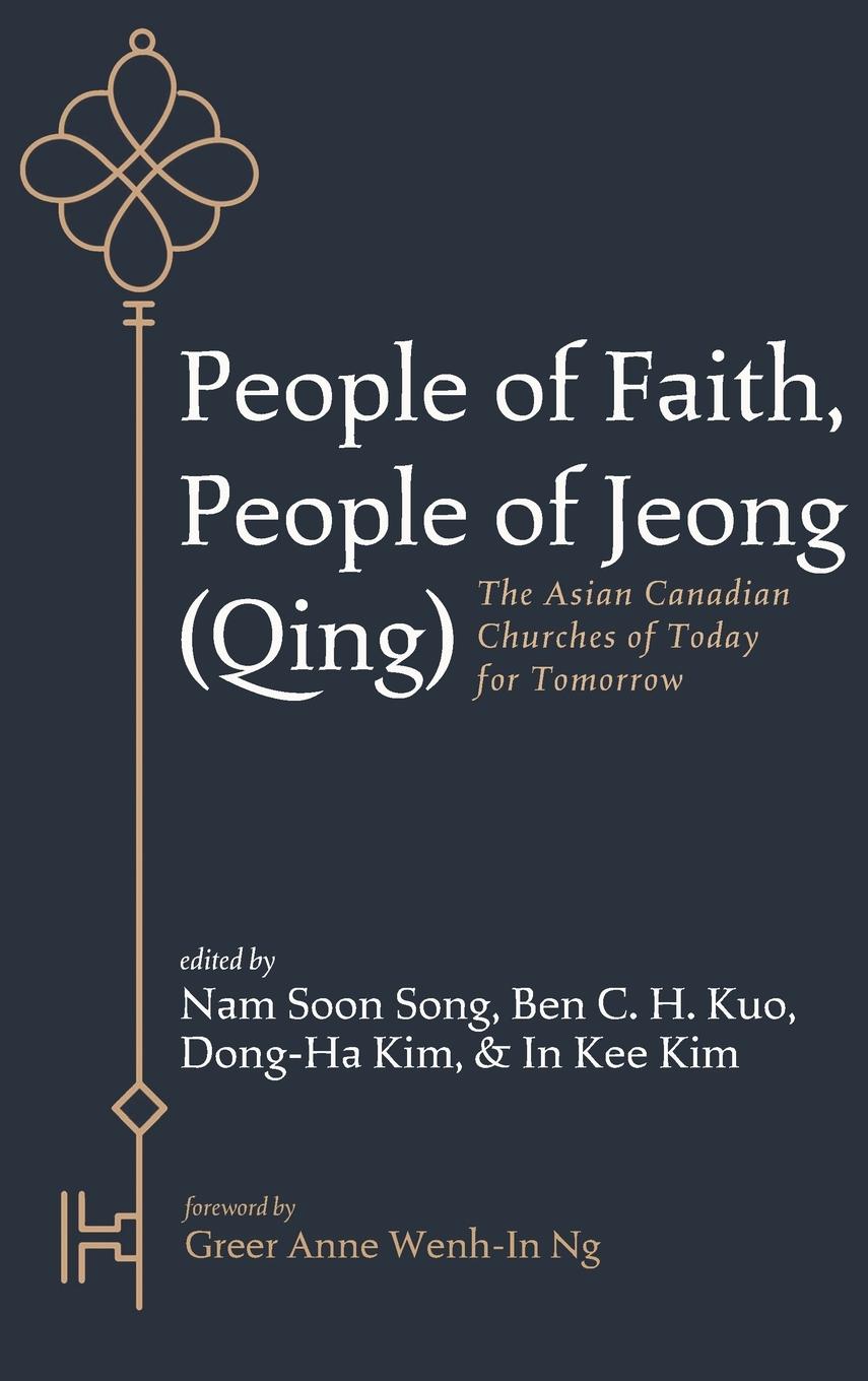 Carte People of Faith, People of Jeong (Qing) Ben C. H. Kuo