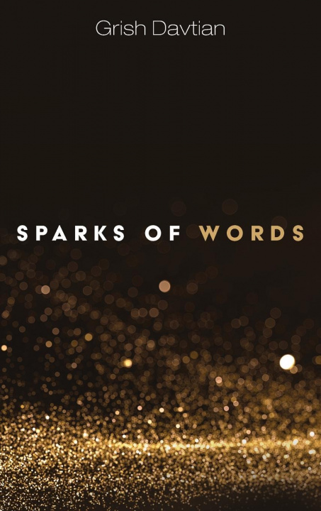 Knjiga Sparks of Words Grish Davtian