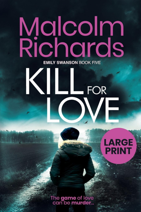 Knjiga Kill for Love Malcolm Richards