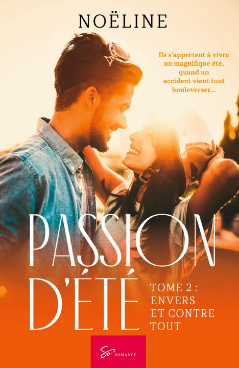 Knjiga Passion d'été - Tome 2 Noëline