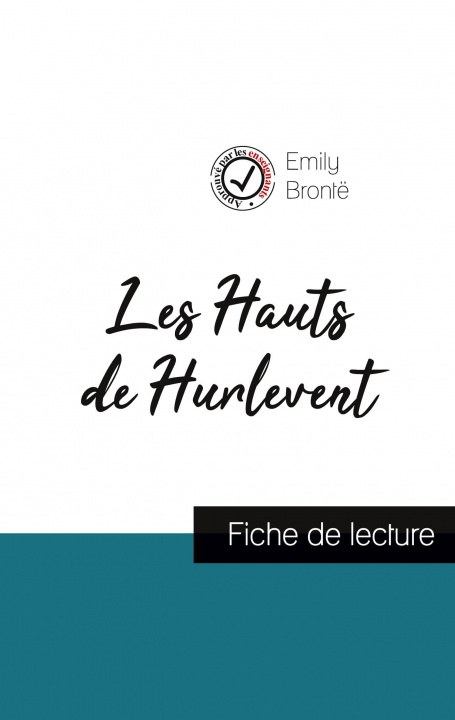 Kniha Les Hauts de Hurlevent de Emily Bronte (fiche de lecture et analyse complete de l'oeuvre) 