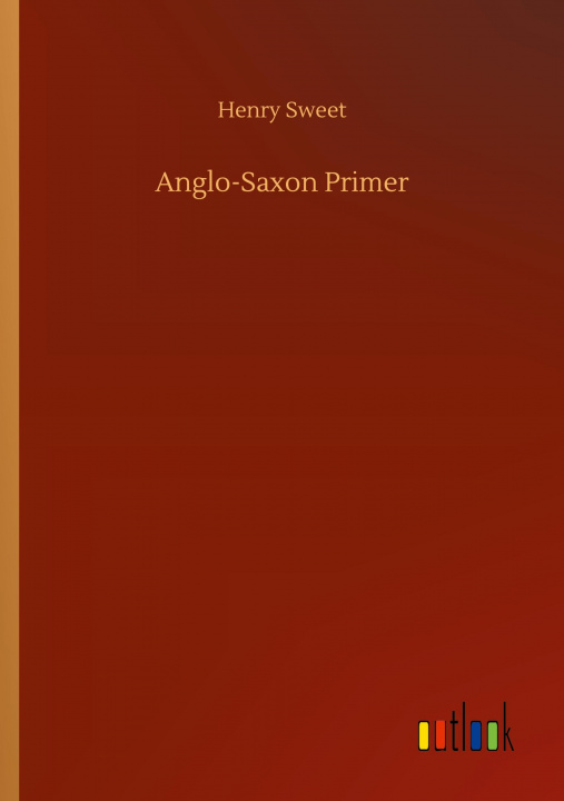 Knjiga Anglo-Saxon Primer 