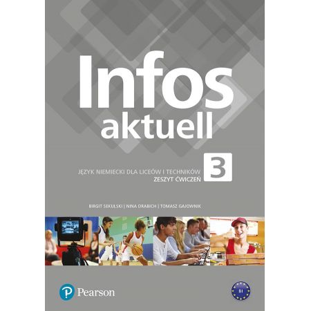 Book Infos Aktuell 3 Język niemiecki Zeszyt ćwiczeń + kod (Interaktywny zeszyt ćwiczeń) Praca Zbiorowa