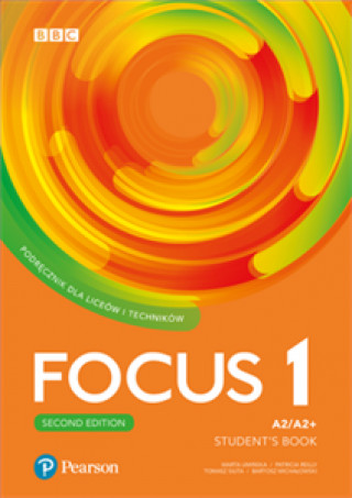 Carte Focus Second Edition 1 Student’s Book + kod (Digital Resources + Interactive eBook + MyEnglishLab) Praca Zbiorowa
