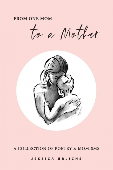 Book From One Mom to a Mother 