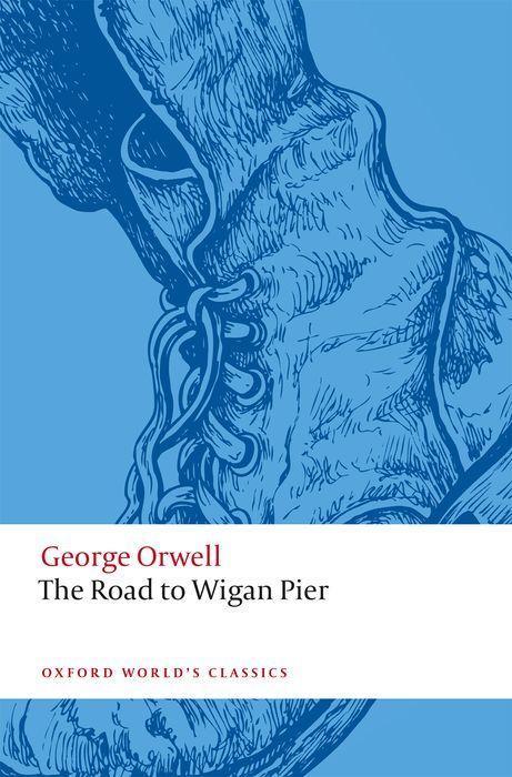 Könyv Road to Wigan Pier George Orwell
