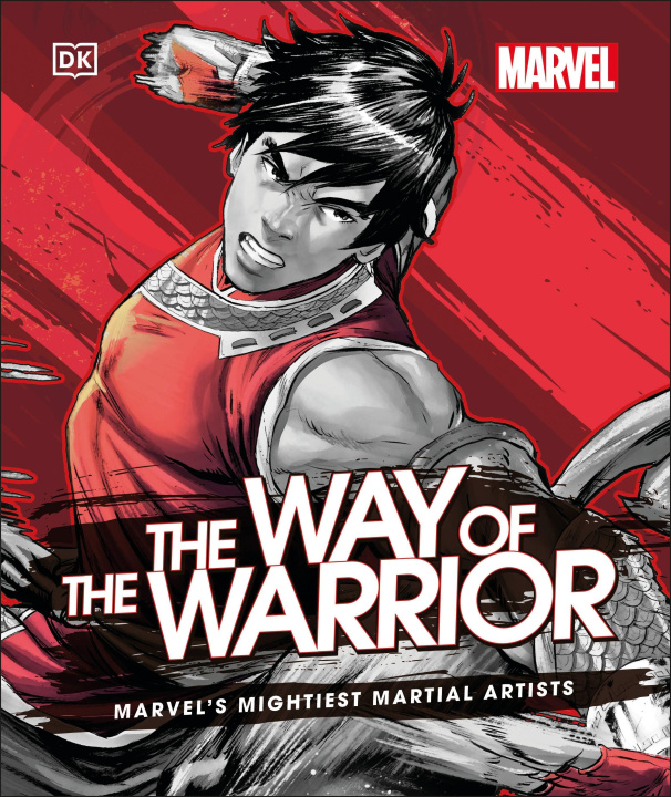 Kniha Marvel The Way of the Warrior DK