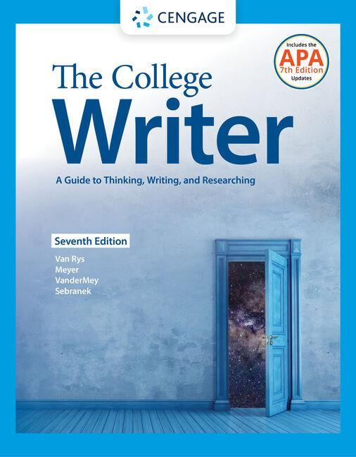 Knjiga College Writer: A Guide to Thinking, Writing, and Researching (w/ MLA9E Update) VAN RYS MEYER VANDER