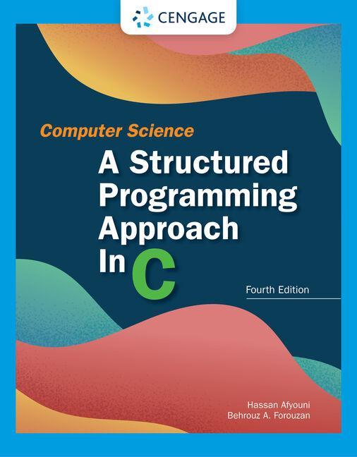 Könyv Computer Science: A Structured Programming Approach in C FOROUZAN