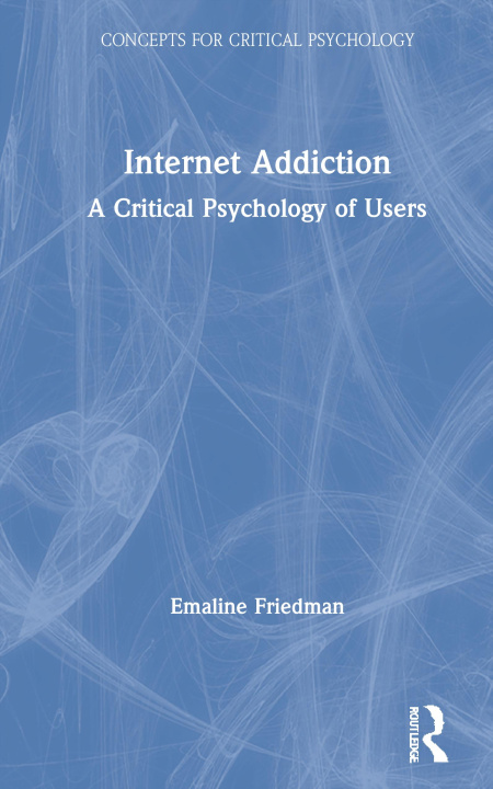 Knjiga Internet Addiction Emaline Friedman