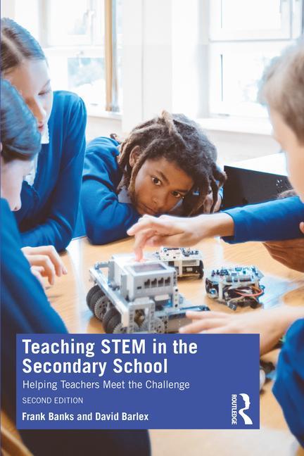 Kniha Teaching STEM in the Secondary School Frank Banks