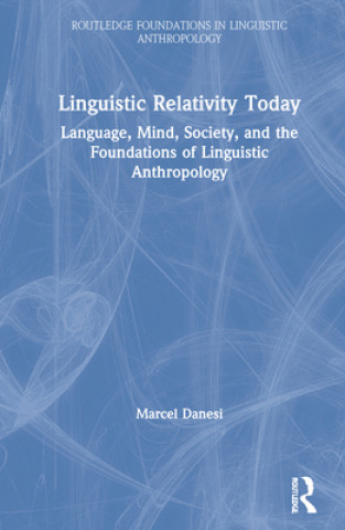 Knjiga Linguistic Relativity Today Marcel Danesi
