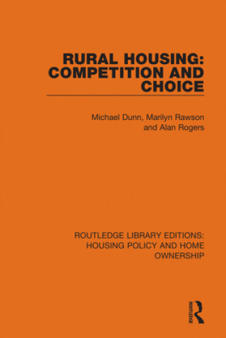 Kniha Rural Housing: Competition and Choice Michael Dunn