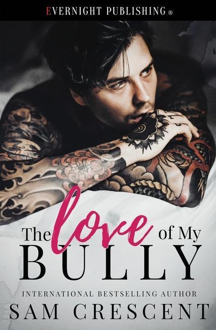 Könyv The Love of My Bully 