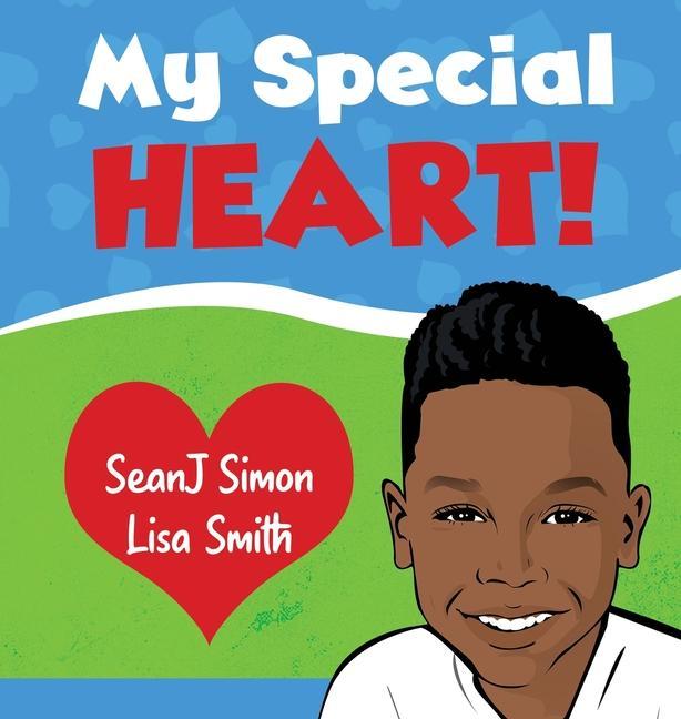 Kniha My Special Heart! Lisa Smith