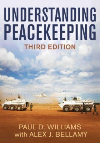 Boek Understanding Peacekeeping, Third Edition Williams