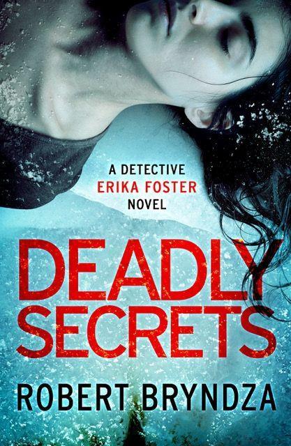 Книга Deadly Secrets Robert Bryndza