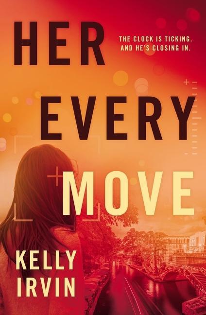 Knjiga Her Every Move Kelly Irvin