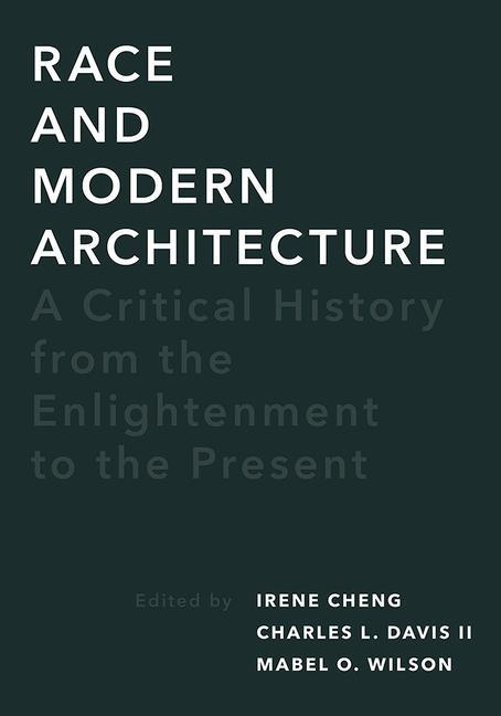 Book Race and Modern Architecture Charles L. Davis