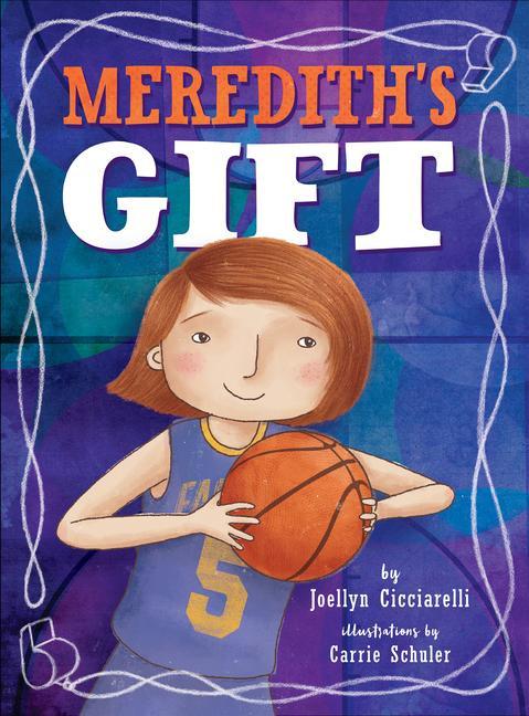 Knjiga Meredith's Gift Carrie Schuler