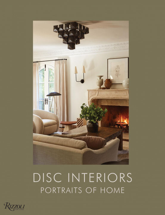 Kniha DISC Interiors: Portraits of Home David John Dick