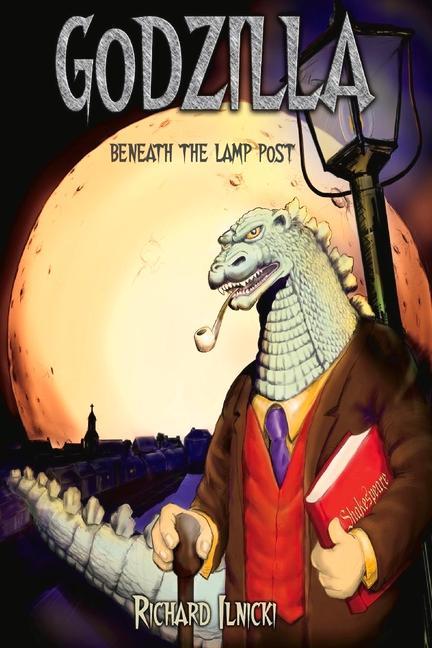 Könyv "Godzilla Beneath The Lamppost" 