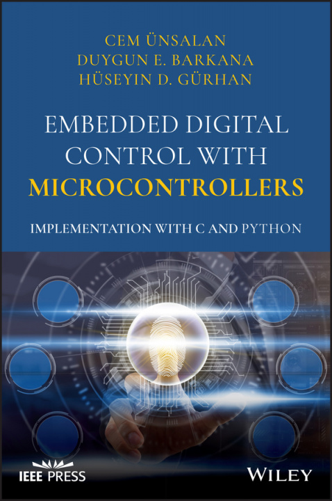 Book Embedded Digital Control with Microcontrollers - Implementation with C and Python Cem Unsalan